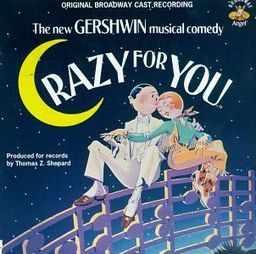 Crazy For You